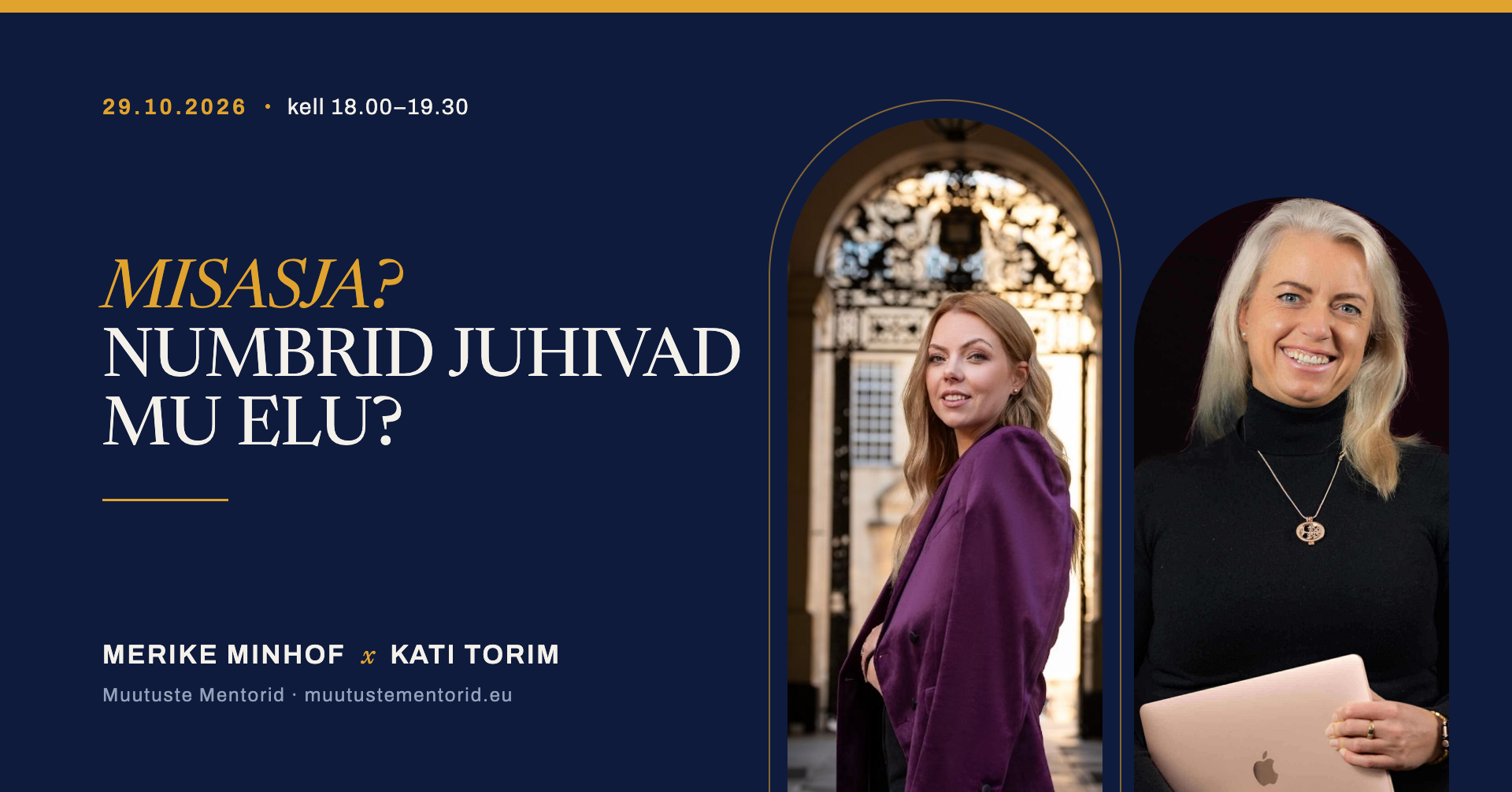 Misasja? Numbrid juhivad mu elu? Merike Minhof × Kati Torim. 29.10.2026 kell 18.00–19.30.